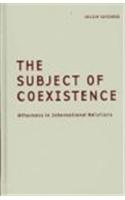 The Subject of Coexistence