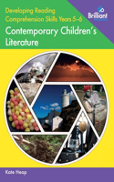 Developing Reading Comprehension Skills Years 5-6: Contemporary Children's Literature: Contemporary Children's Literature