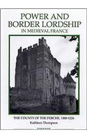 Power and Border Lordship in Medieval France