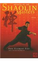 Secrets of the Shaolin Masters
