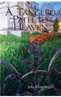 A Tangled Path to Heaven