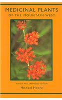 Medicinal Plants of the Mountain West: Second Edition(English)