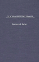 Teaching Lifetime Sports