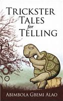 Trickster Tales for Telling