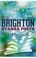 Brighton Stanza Poets Anthology 2013