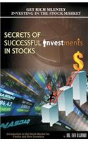 Secrets of Successful Investment in Stocks