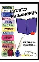 Ghetto Philosophy