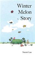 Winter Melon Story