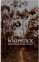 Whipstick