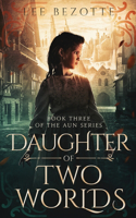 Daughter of Two Worlds