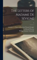 Letters of Madame De Sévigné; 2