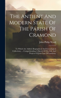 Antient And Modern State Of The Parish Of Cramond