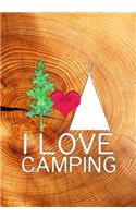 I Love Camping