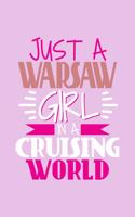 Just A Warsaw Girl In A Cruising World
