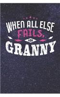 When All Else Fails Ask Granny