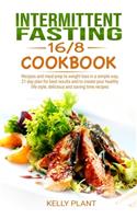 Intermittent Fasting 16/8 cookbook: (Weight Loss)