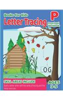 Preschool Workbook - Letter Tracing Books For Kids Ages 3-5