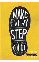 Make Every Step Count - 2019 Running Log Book