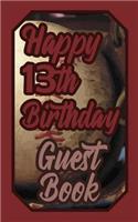 Happy 13th Birthday Guest Book: 13 Thirteenth Thirteen Baseball Celebration Message Logbook for Visitors Family and Friends to Write in Comments & Best Wishes Gift Log (Birth Day G