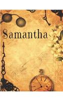 Samantha: The perfect personalized blank lined steampunk notebook journal diary for anyone named Samantha