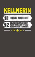 Kellnerin §1 Ich Habe Immer Recht §2 Sollte Ich Einmal Nicht Recht Haben, Tritt Ganz Automatisch §1 In Kraft