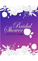 Bridal Shower Step By Step Planner