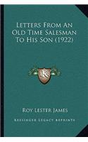 Letters From An Old Time Salesman To His Son (1922)