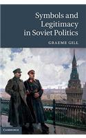 Symbols and Legitimacy in Soviet Politics