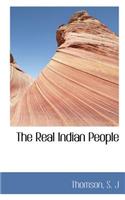 The Real Indian People