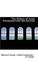 The History of Israel Translated from the German