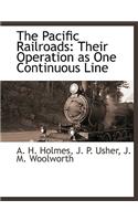 The Pacific Railroads