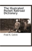 Illustrated Pocket Railroad Dictionary