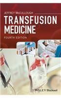 Transfusion Medicine