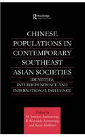 Chinese Populations in Contemporary Southeast Asian Societies