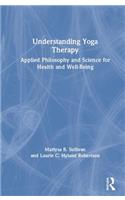 Understanding Yoga Therapy