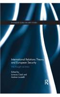 International Relations Theory and European Security