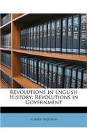 Revolutions in English History: Revolutions in Government