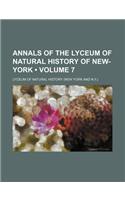 Annals of the Lyceum of Natural History of New-York (Volume 7): (English)