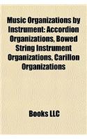 Music Organizations by Instrument