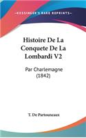 Histoire de La Conquete de La Lombardi V2