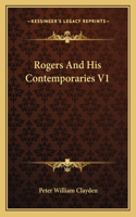 Rogers And His Contemporaries V1