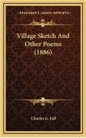 Village Sketch and Other Poems (1886)