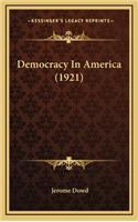 Democracy In America (1921)