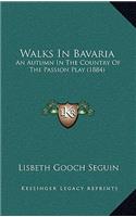 Walks In Bavaria