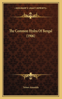 The Common Hydra Of Bengal (1906)