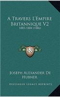 A Travers L'Empire Britannique V2