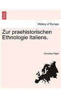 Zur Praehistorischen Ethnologie Italiens.