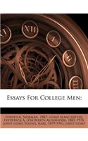 Essays for College Men;