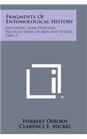 Fragments of Entomological History