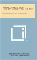 Spanish Explorers in the Southern United States, 1528-1543